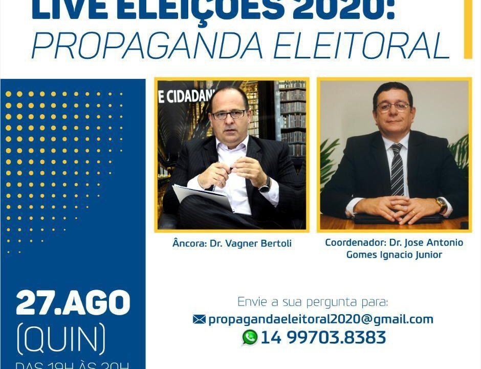 Advogados avareenses farão live sobre o tema Propaganda Eleitoral
