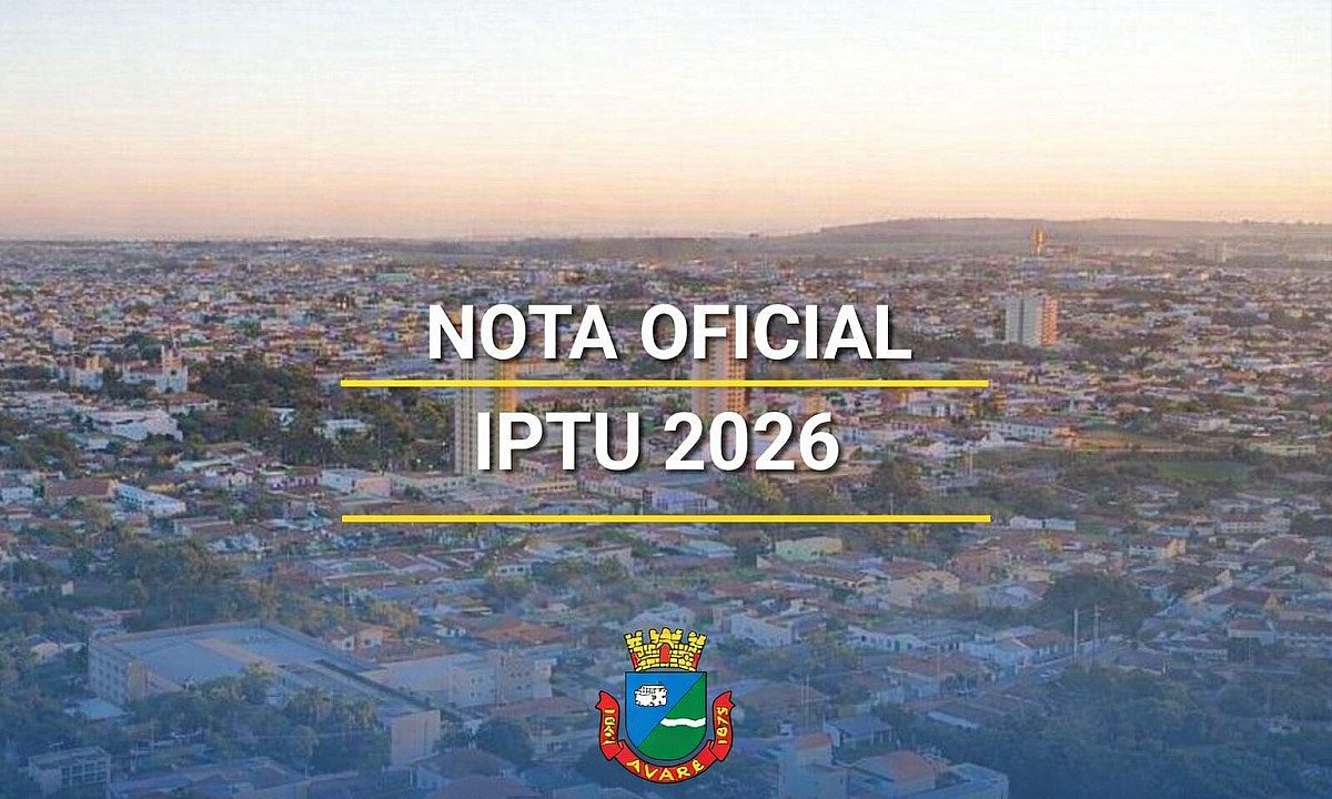 Prefeitura de Avaré informa a respeito do IPTU