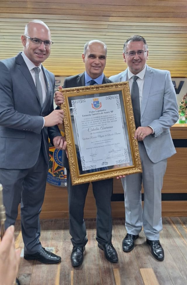Dr. Wilson Roberto Negrão de Almeida Barros recebe título de Cidadão Avareense