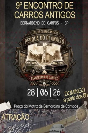 Bernardino de Campos sediará 9º Encontro de Carros Antigos com participação de Carlos Cunha e exposição de clássicos