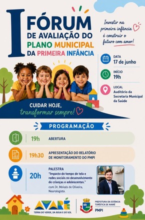 Plano Municipal da Primeira Infância será debatido em fórum nesta quarta-feira (17) em Avaré