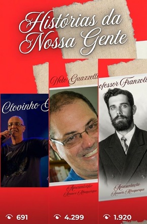 “Histórias da Nossa Gente” resgata memórias e valoriza personagens que ajudaram a construir Avaré