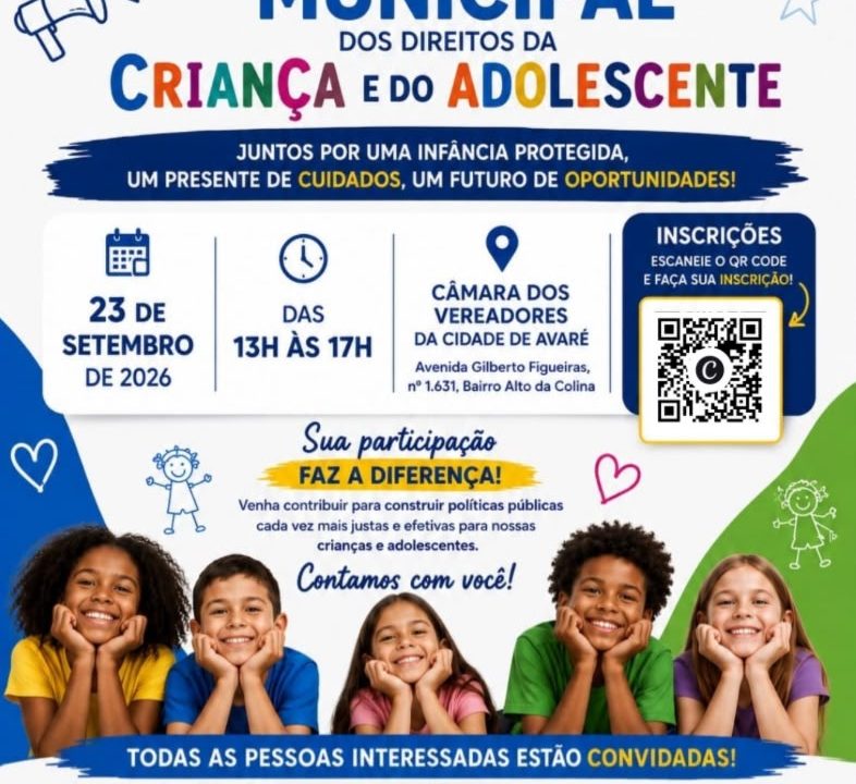Avaré promove 13ª Conferência Municipal dos Direitos da Criança e do Adolescente