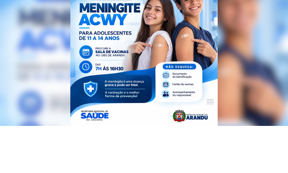 Arandu realiza campanha de vacinação contra meningite para adolescentes